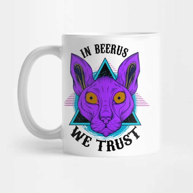 IN BEERUS WE TRUST by theanomalius_merch